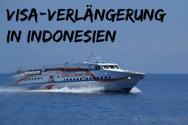 You are currently viewing Wie verlängern wir unser Indonesien Visum?