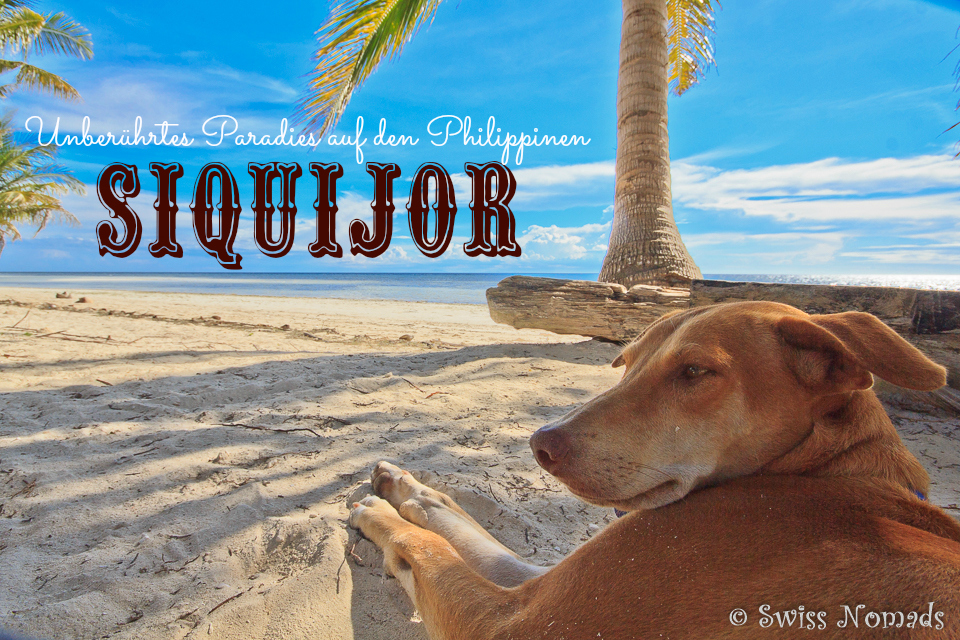 You are currently viewing Siquijor Tipps – die Trauminsel in den Philippinen