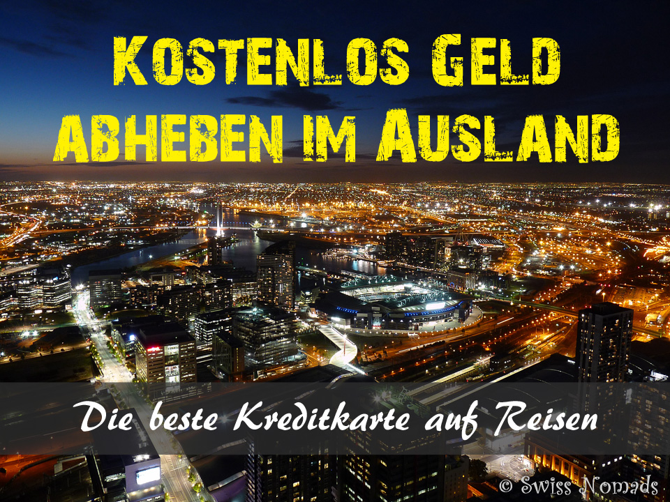geld abheben kreditkarte ausland geld abheben kreditkarte ausland