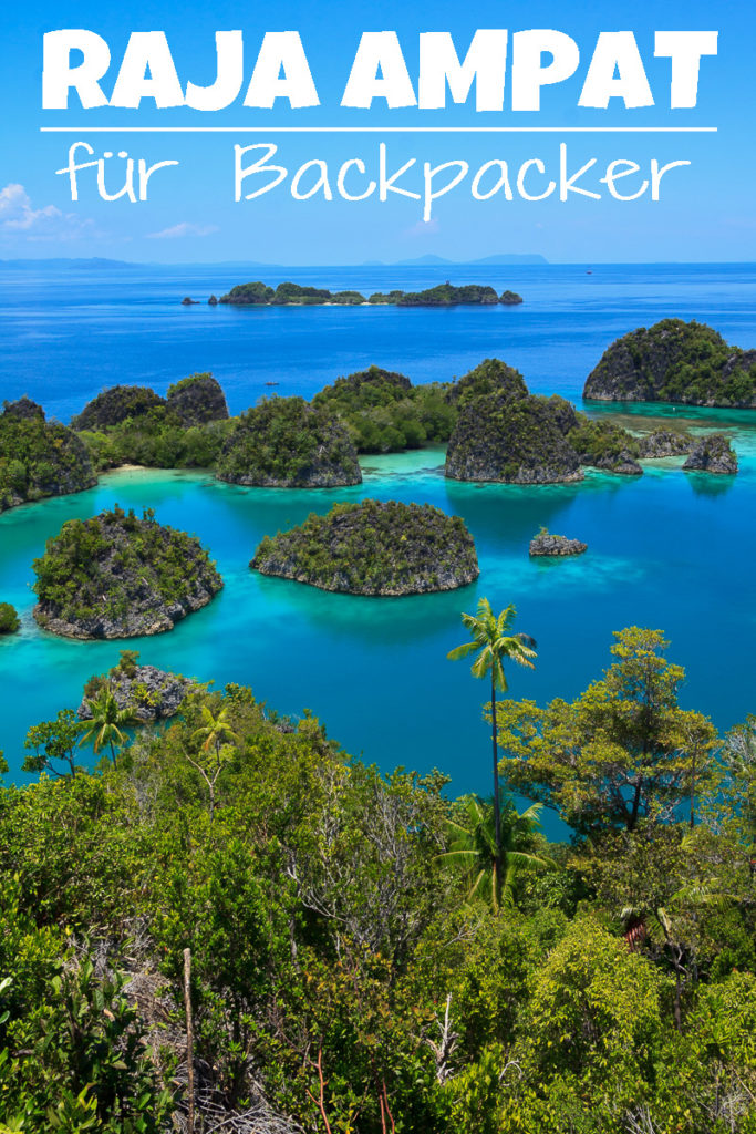 Raja Ampat für Backpacker