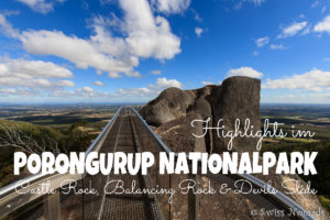 Read more about the article Das Highlight im Porongurup Nationalpark ist der Castle Rock