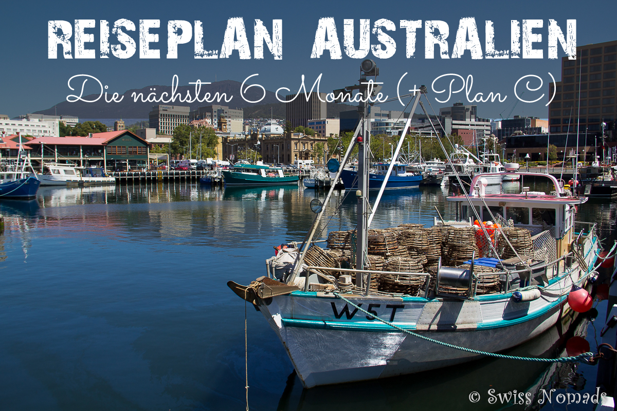 You are currently viewing Reiseplan Australien – Das machen wir die nächsten 6 Monate Down Under