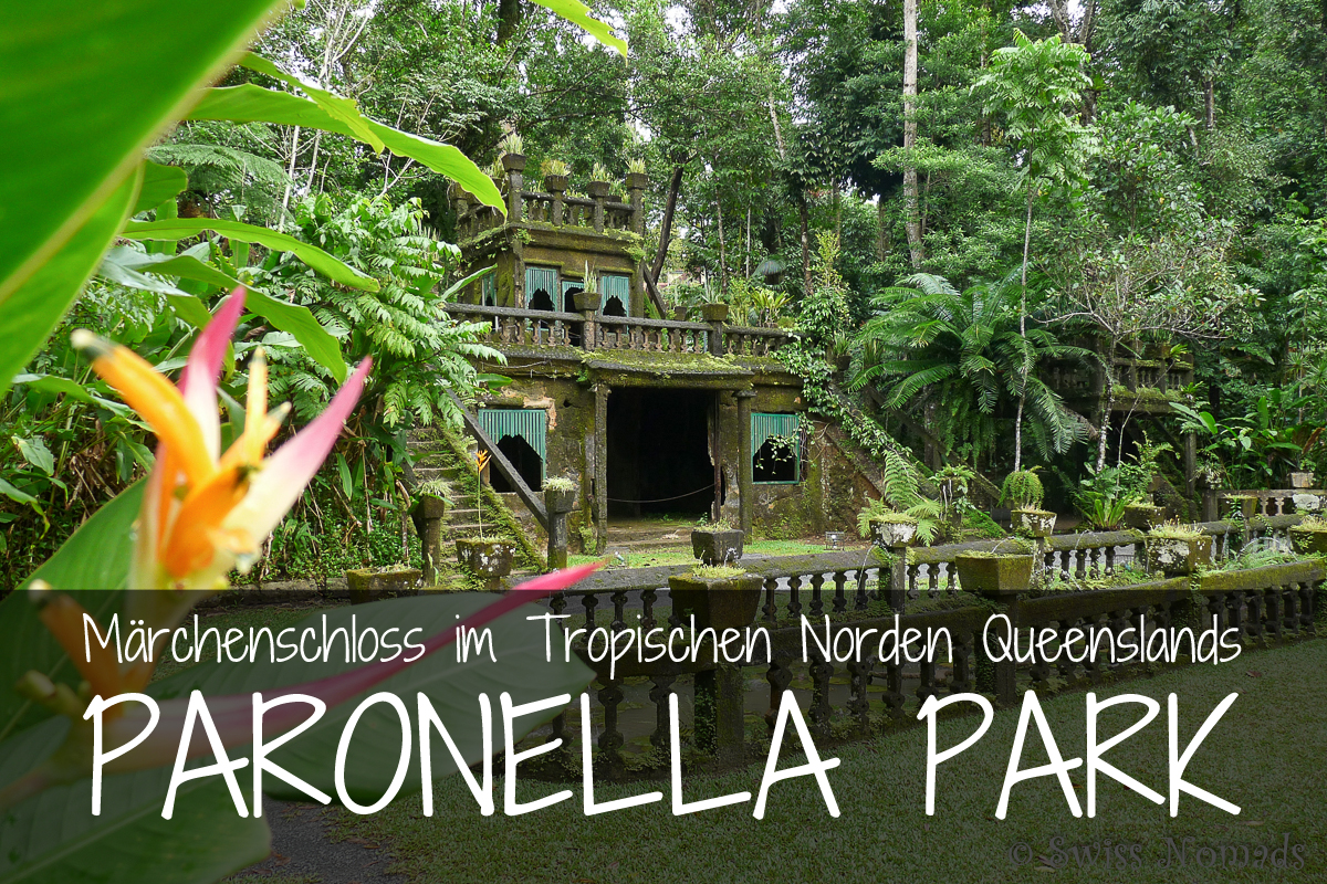 Read more about the article Paronella Park – Der perfekte Ort für einen Heiratsantrag