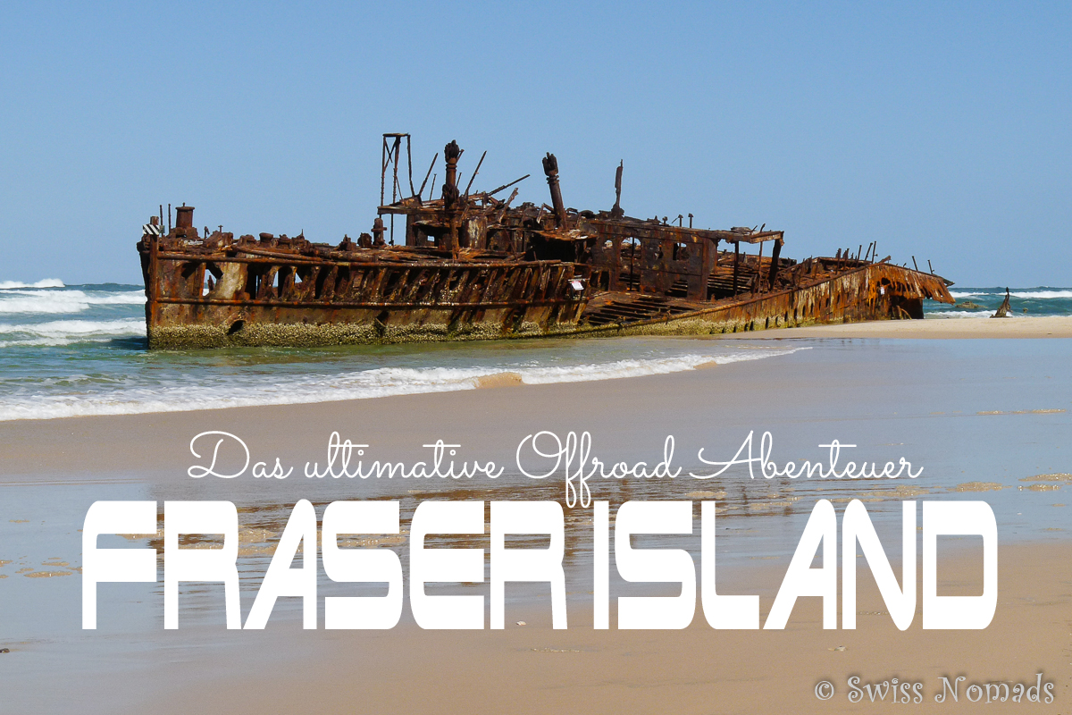 You are currently viewing Fraser Island in Australien bietet das ultimative 4WD Abenteuer