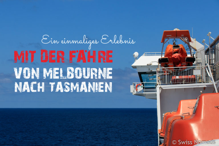 Faehre Melbourne nach Tasmanien