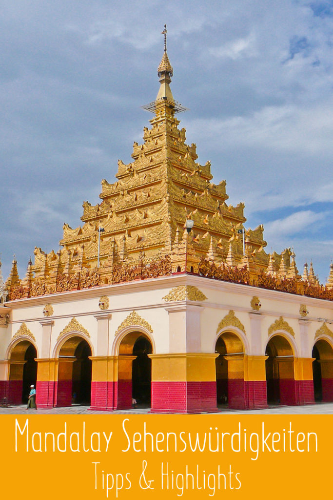 Mandalay Sehenswürdigkeiten Pinterest