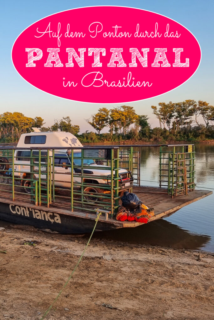 Auf dem Ponton durchs Pantanal