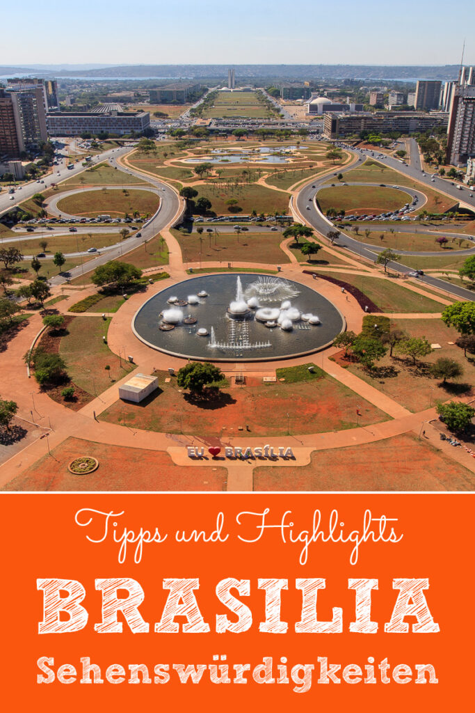 Top 10 Brasilia Sehenswürdigkeiten