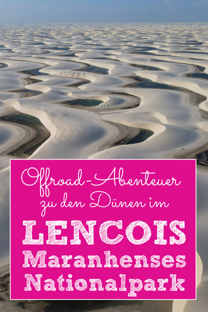 Lencois Maranhenses Sanddünen